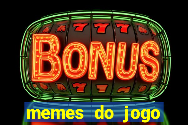 memes do jogo corinthians x palmeiras hoje